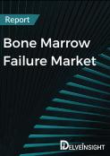 Bone Marrow Failure Market Report