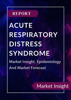 Acute Respiratory Distress Syndrome