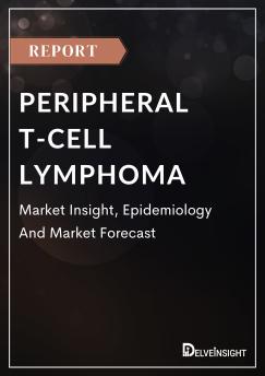 Peripheral T-Cell Lymphoma Market Insight, Epidemiology And Market Forecast - 2034