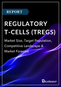 Regulatory T cells (Tregs) – Market Size, Target Population, Competitive Landscape & Market Forecast – 2034