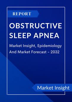Obstructive Sleep Apnea Market