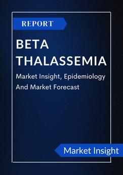 Beta Thalassemia - Market Insight