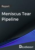 Meniscus Tear Pipeline Report