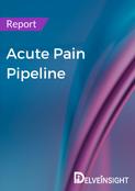 Acute Pain Pipeline Report