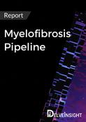 Myelofibrosis Pipeline Report
