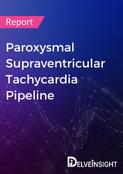 Paroxysmal Supraventricular Tachycardia Pipeline Report