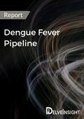 Dengue Fever Pipeline Report