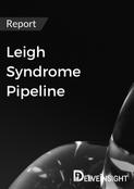 Leigh Syndrome Pipeline Report