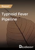 Typhoid Fever Pipeline Report