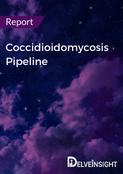 Coccidioidomycosis Pipeline Report
