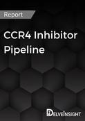 CCR4 Inhibitor Pipeline Report