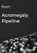 Acromegaly Pipeline Report