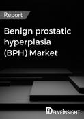 Benign Prostatic Hyperplasia Market Report