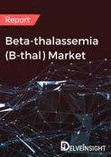 Beta-thalassemia (B-thal) Market Report