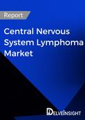 Central Nervous System Lymphoma Market Report 