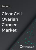 Clear Cell Ovarian Cancer Market