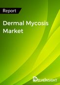 Dermal Mycosis Market Report