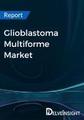 Glioblastoma Multiforme Market Report