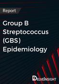 Group B Streptococcus (GBS) Epidemiology Report