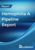 Hemophilia A Pipeline Report