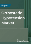 Orthostatic Hypotension Market Report