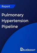 Pulmonary Hypertension Pipeline Report