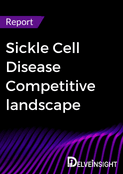 Sickle Cell Disease Competitive landscape Report