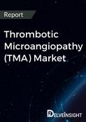 Thrombotic Microangiopathy Market Report