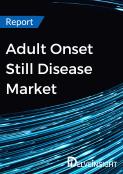 Adult-onset Still’s Disease Market Report