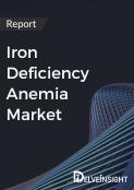 Iron Deficiency Anemia Market Report