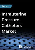 Intrauterine Pressure Catheters Market Report