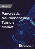 Pancreatic Neuroendocrine Tumors Market Report
