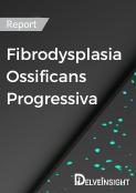 Fibrodysplasia Ossificans Progressiva Market Report