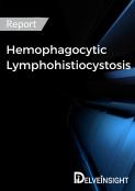 Hemophagocytic Lymphohistiocytosis Market Report