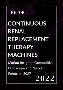 Continuous Renal Replacement Therapy Machines Market