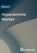 Hypersomnia Market Report