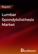 Lumbar Spondylolisthesis Market Report