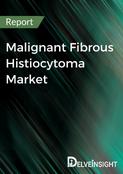 Malignant Fibrous Histiocytoma Market Report