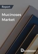 Mucinoses Market Report