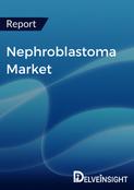 Nephroblastoma Market Report
