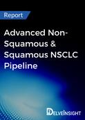 Advanced Non-Squamous & Squamous NSCLC Pipeline Indsight Report