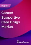 Cancer Supportive Care Drugs Market Insight