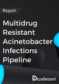 Multidrug Resistant Acinetobacter Infections Pipeline Report
