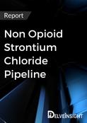 Non-Opioid Strontium Chloride Pipeline Report