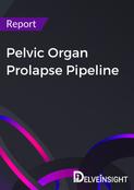 Pelvic Organ Prolapse Pipeline Report