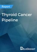 Thyroid Cancer Pipeline Report