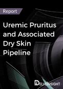 Uremic Pruritus and Associated Dry Skin Pipeline Report