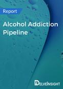 Alcohol Addiction Pipeline Report