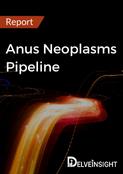 Anus Neoplasms Pipeline Report