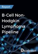 B-Cell Non-Hodgkin Lymphoma Pipeline Report